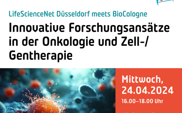 Veranstaltung am 24.April 2024: Life Science Innovations im Rheinland – Onkologie und Zell-/Gentherapie