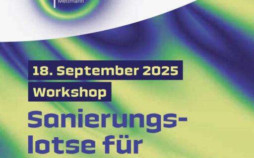 Workshop: Sanierungslotse für Fachpublikum